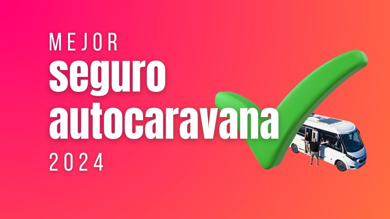 mejor-seguro-autocaravana