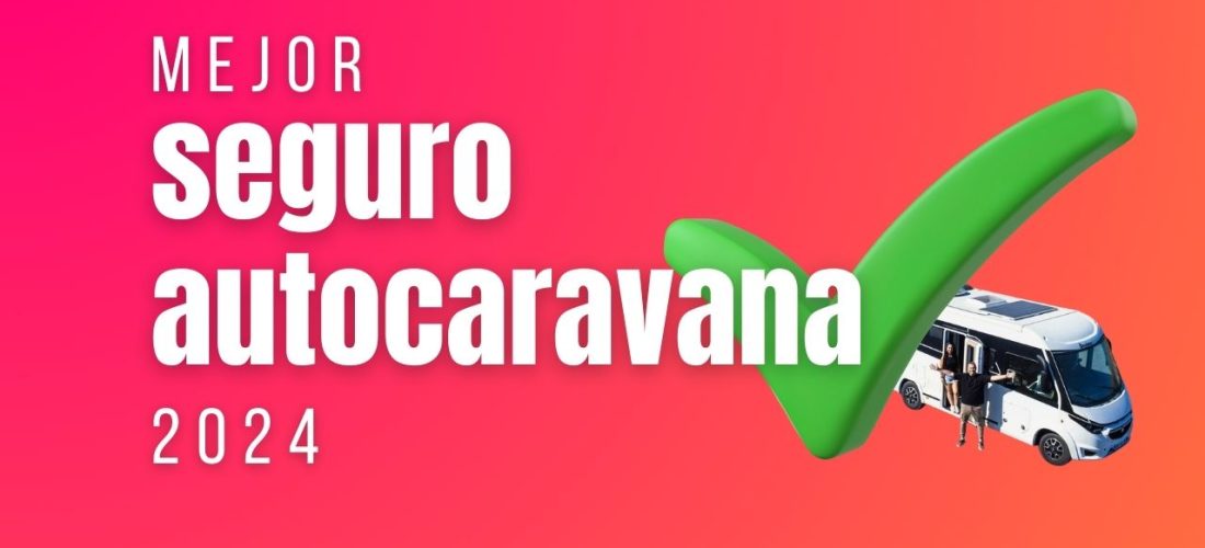 mejor-seguro-autocaravana